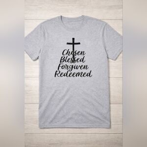 Christian Cross Shirt Chosen Blessed Forgiven Redeemed Tee Gray Black Glitter Fa
